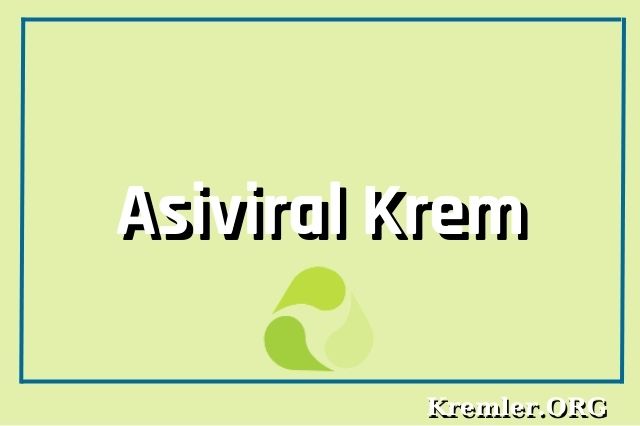 Asiviral Krem