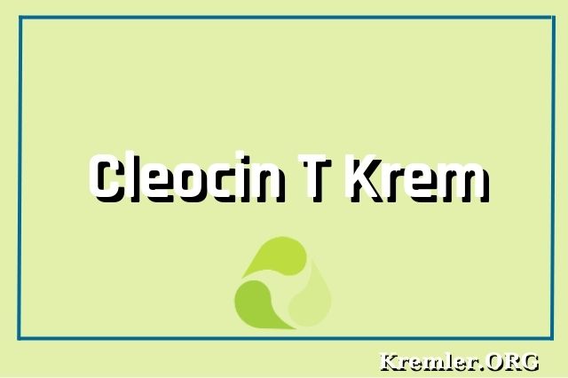 Cleocin T Krem