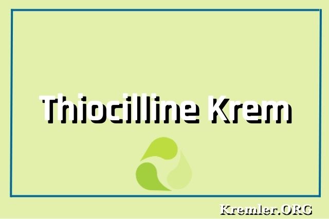 Thiocilline Krem